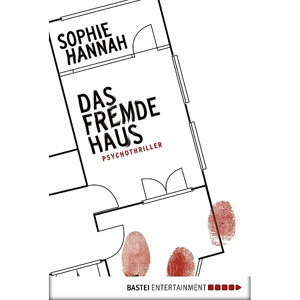 Das fremde Haus / Simon Waterhouse & Charlie Zailer Bd.6, Sophie Hannah