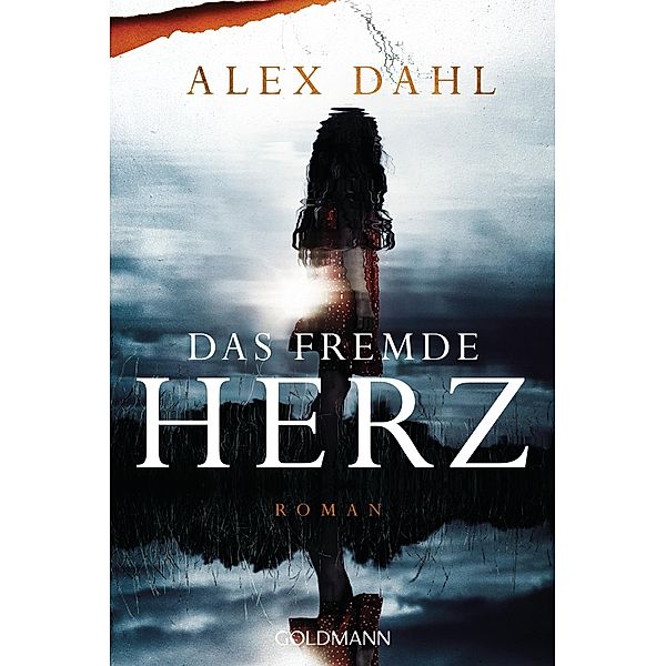 Das fremde Herz, Alex Dahl