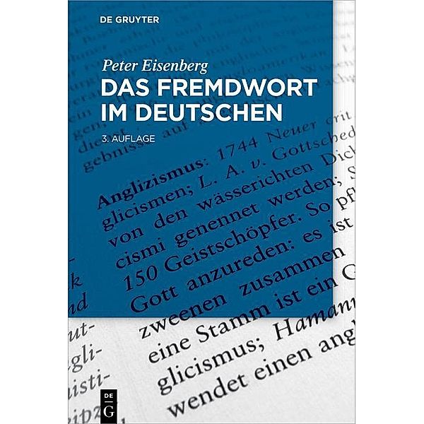 Das Fremdwort im Deutschen, Peter Eisenberg