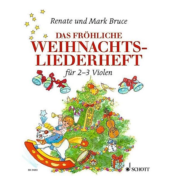 Das fröhliche Weihnachtsliederheft, Mark Bruce, Renate Bruce-Weber