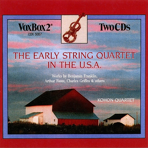 Das Frühe Streichquartett In Den Usa, Kohon String Byman Quartet