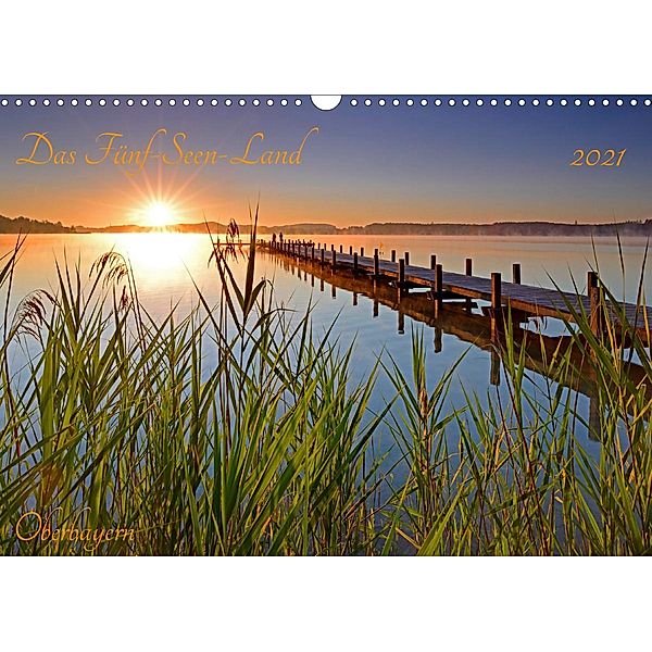 Das Fünf-Seen-Land Oberbayern (Wandkalender 2021 DIN A3 quer), Prime Selection
