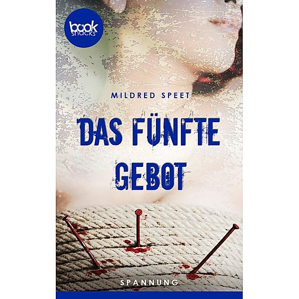 Das fünfte Gebot (Kurzgeschichte, Krimi), Speet Mildred