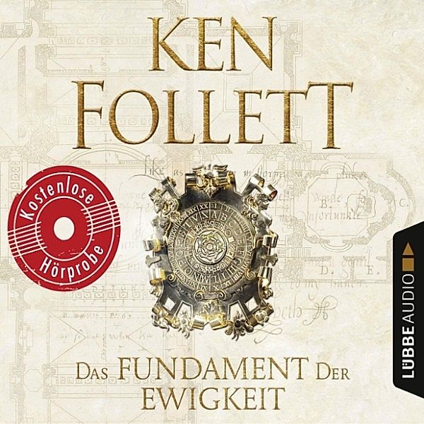 Das Fundament der Ewigkeit (Gekürzt), Ken Follett