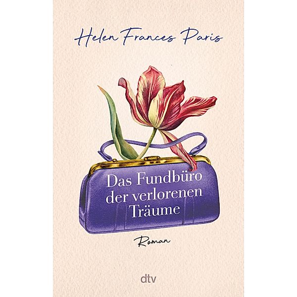 Das Fundbüro der verlorenen Träume, Helen Frances Paris