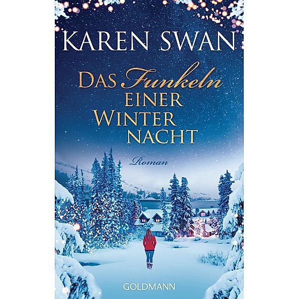 Das Funkeln einer Winternacht, Karen Swan