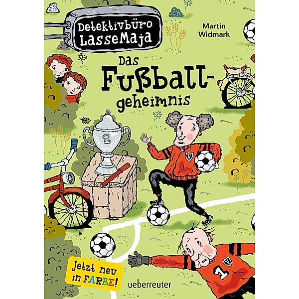 Das Fussballgeheimnis / Detektivbüro LasseMaja Bd.11, Martin Widmark