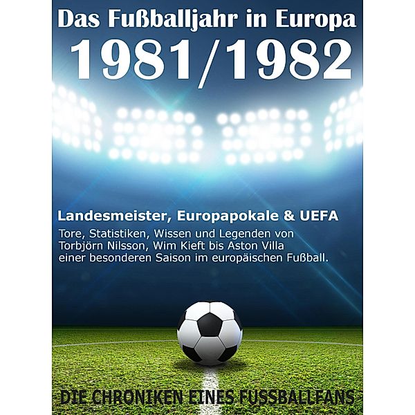 Das Fussballjahr in Europa 1981 / 1982, Werner Balhauff