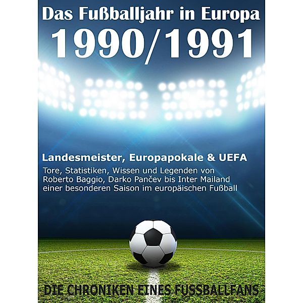 Das Fußballjahr in Europa 1990 / 1991, Werner Balhauff