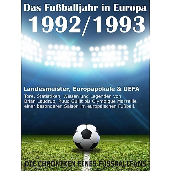 Das Fußballjahr in Europa 1992 / 1993, Werner Balhauff