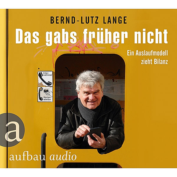 Das gabs früher nicht,1 Audio-CD, Bernd-Lutz Lange