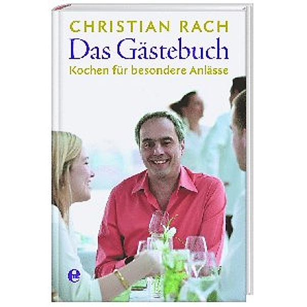 Das Gästebuch, Christian Rach, Susanne Walter