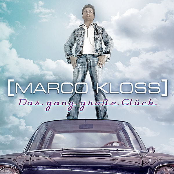 Das Ganz Grosse Glück, Marco Kloss