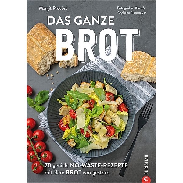 Das ganze Brot, Margit Proebst