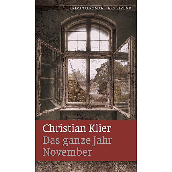 Das ganze Jahr November, Christian Klier