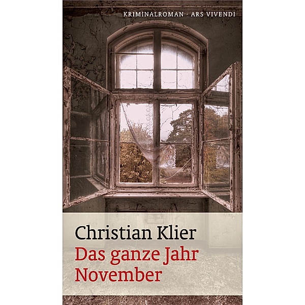 Das ganze Jahr November (eBook), Christian Klier