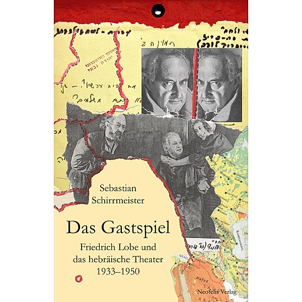 Das Gastspiel / Jüdische Kulturgeschichte in der Moderne Bd.1, Sebastian Schirrmeister