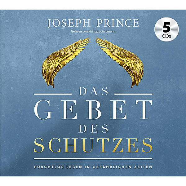 Das Gebet des Schutzes,Audio-CD, Joseph Prince