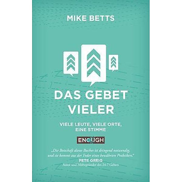 Das Gebet Vieler, Mike Betts