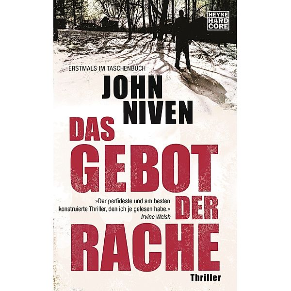 Das Gebot der Rache, John Niven