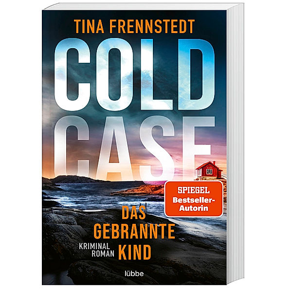 Das gebrannte Kind / Cold Case Bd.3, Tina Frennstedt