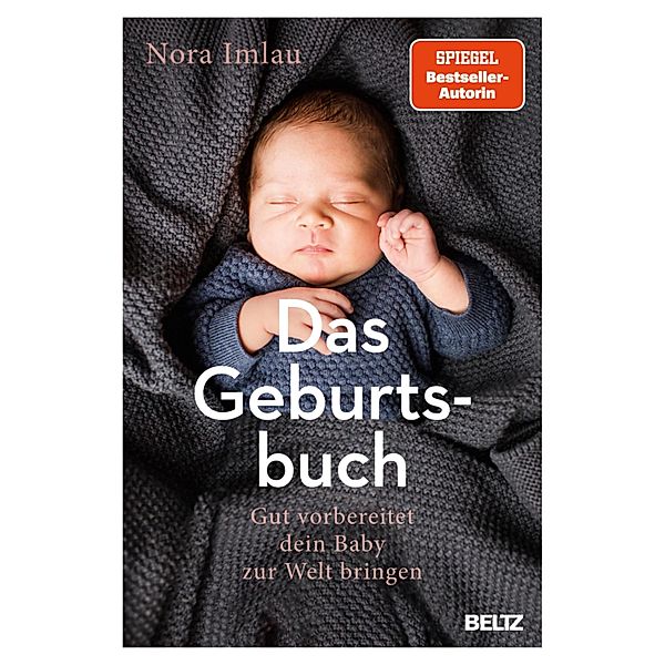 Das Geburtsbuch, Nora Imlau