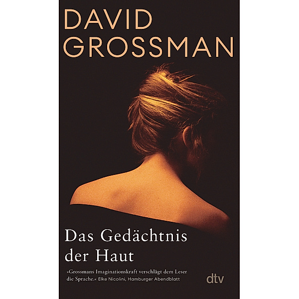 Das Gedächtnis der Haut, David Grossman
