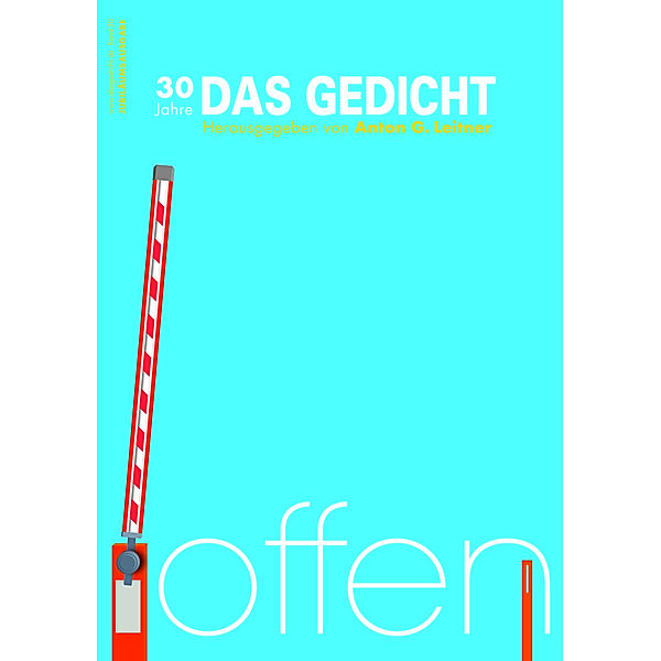 Das Gedicht. Zeitschrift /Jahrbuch für Lyrik, Essay und Kritik / DAS GEDICHT Bd. 30, m. 1 Buch, Sujata Bhatt, Friedrich Ani, Róza Domascyna, Ulrike Draesner, Matthias Politycki, Jan Wagner, Erwin Einzinger, Meike Harms, Nora Gomringer, Durs Grünbein, Frank Klötgen, Nils Mohl, Dagmar Nick, Dorothea Grünzweig, Gerhard Rühm, Gundula Schiffer, Tamara Stajner, Ulla Hahn, Guy Helminger, BARBARA MARIA KLOOS, Uwe Kolbe, Jan Koneffke, Helmut Krausser, Augusta Laar, Birgit Müller-Wieland, Dirk von Petersdorff, Arne Rautenberg, Nikola Richter, Sartorius, Xóchil A. Schütz