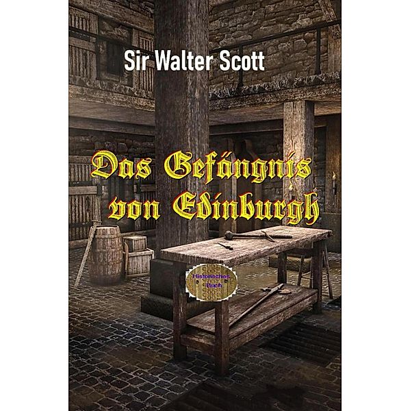 Das Gefängnis von Edinburgh, Walter Scott