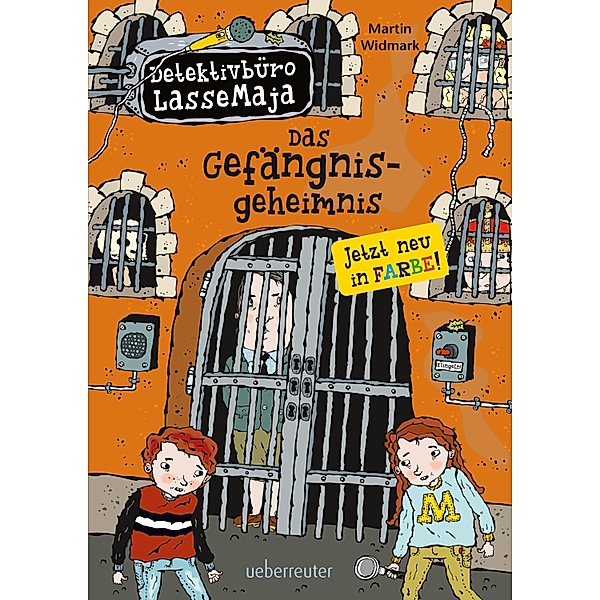 Das Gefängnisgeheimnis / Detektivbüro LasseMaja Bd.24, Martin Widmark