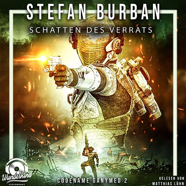 Das gefallene Imperium - Codename Ganymed - 2 - Schatten des Verrats, Stefan Burban