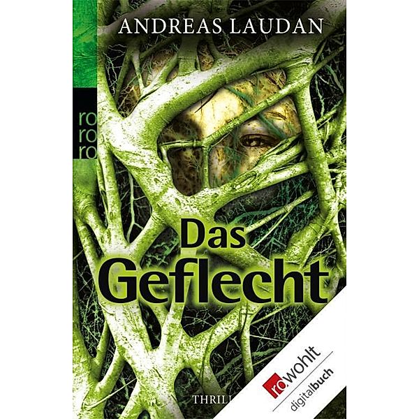 Das Geflecht / Höhlenforscherin Tia Traveen Bd.1, Andreas Laudan