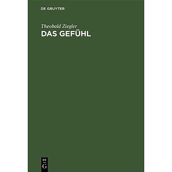 Das Gefühl, Theobald Ziegler