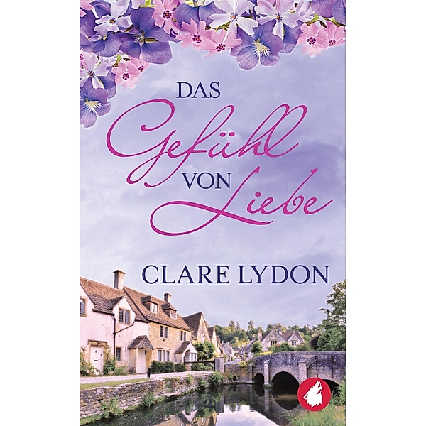 Das Gefühl von Liebe, Clare Lydon
