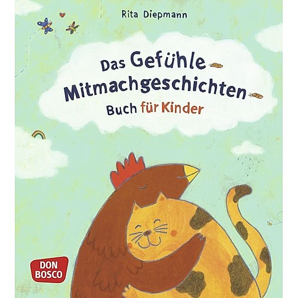 Das Gefühle-Mitmachgeschichten-Buch für Kinder, Rita Diepmann