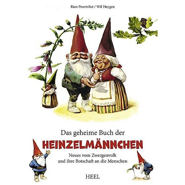 Das geheime Buch der Heinzelmännchen, Rien Poortvliet, Will Huygen