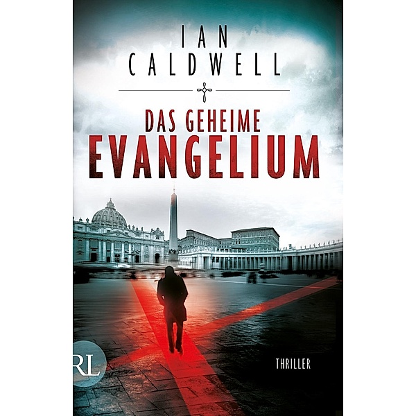 Das geheime Evangelium, Ian Caldwell