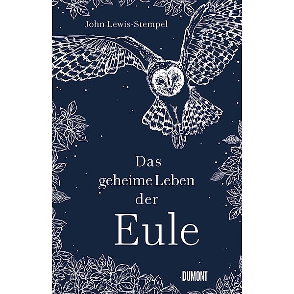 Das geheime Leben der Eule, John Lewis-Stempel