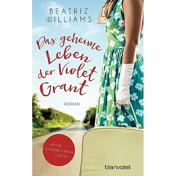 Das geheime Leben der Violet Grant / East-Coast Bd.2, Beatriz Williams