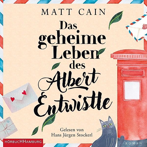 Das geheime Leben des Albert Entwistle,2 Audio-CD, 2 MP3, Matt Cain