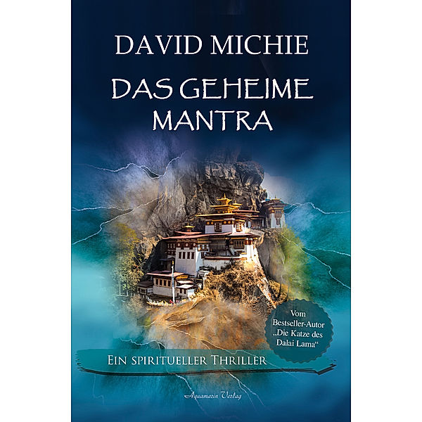 Das geheime Mantra, David Michie