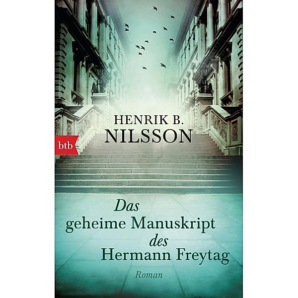 Das geheime Manuskript des Hermann Freytag, Henrik B. Nilsson