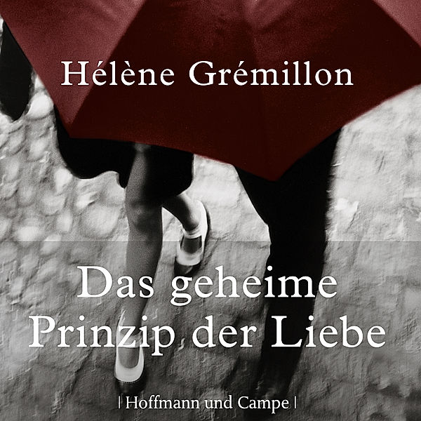 Das geheime Prinzip der Liebe, Hélène Grémillon