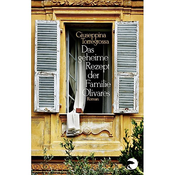Das geheime Rezept der Familie Olivares, Giuseppina Torregrossa