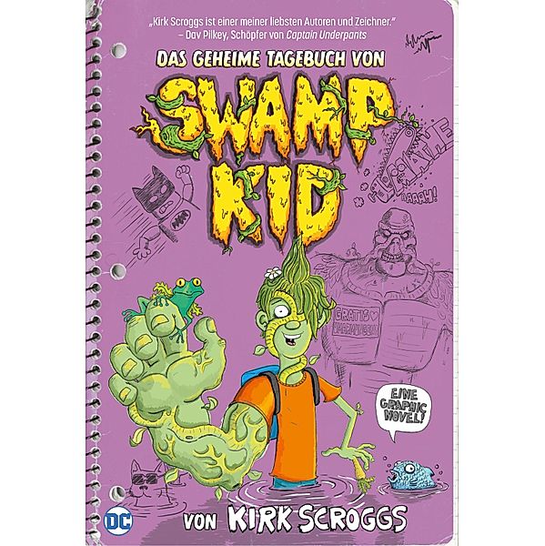 Das geheime Tagebuch von Swamp Kid / Das geheime Tagebuch von Swamp Kid, Kirk Scroggs