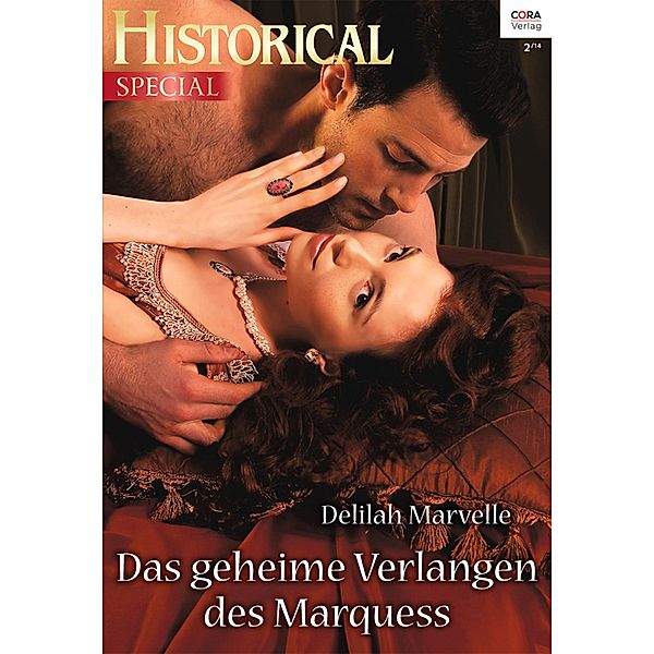 Das geheime Verlangen des Marquess / Historical Special Bd.0052, Delilah Marvelle