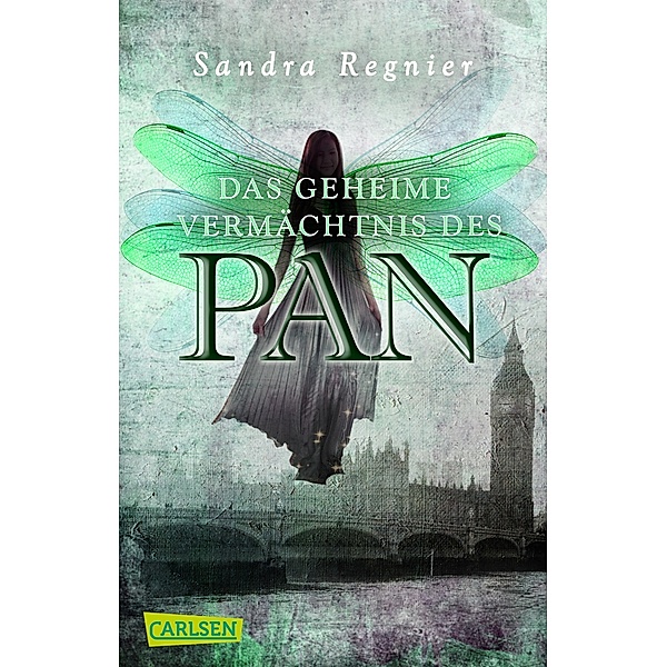 Das geheime Vermächtnis des Pan / Pan-Trilogie Bd.1, Sandra Regnier