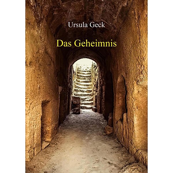 Das Geheimnis, Ursula Geck