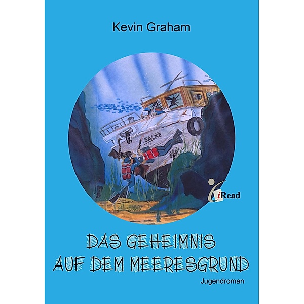 Das Geheimnis auf dem Meeresgrund, Kevin Graham