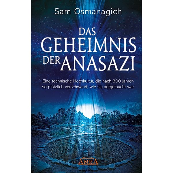 Das Geheimnis der Anasazi, Sam Osmanagich